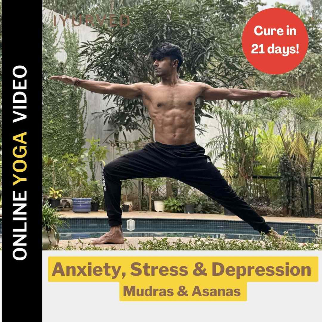 Mudras & Asanas: for Anxiety, Stress & Depression
