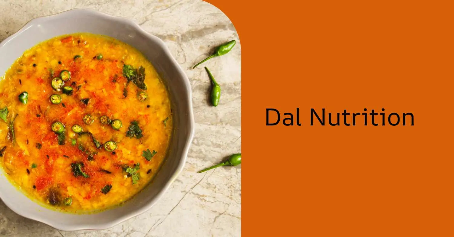 Nutritional Comparison: Protein-Rich Dals with Low-Calorie Content