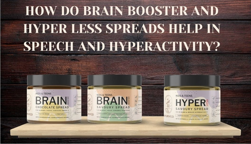 HOW DO BRAIN BOOSTER AND HYPER LESS SPREADS HELP IN SPEECH AND HYPERACTIVITY?