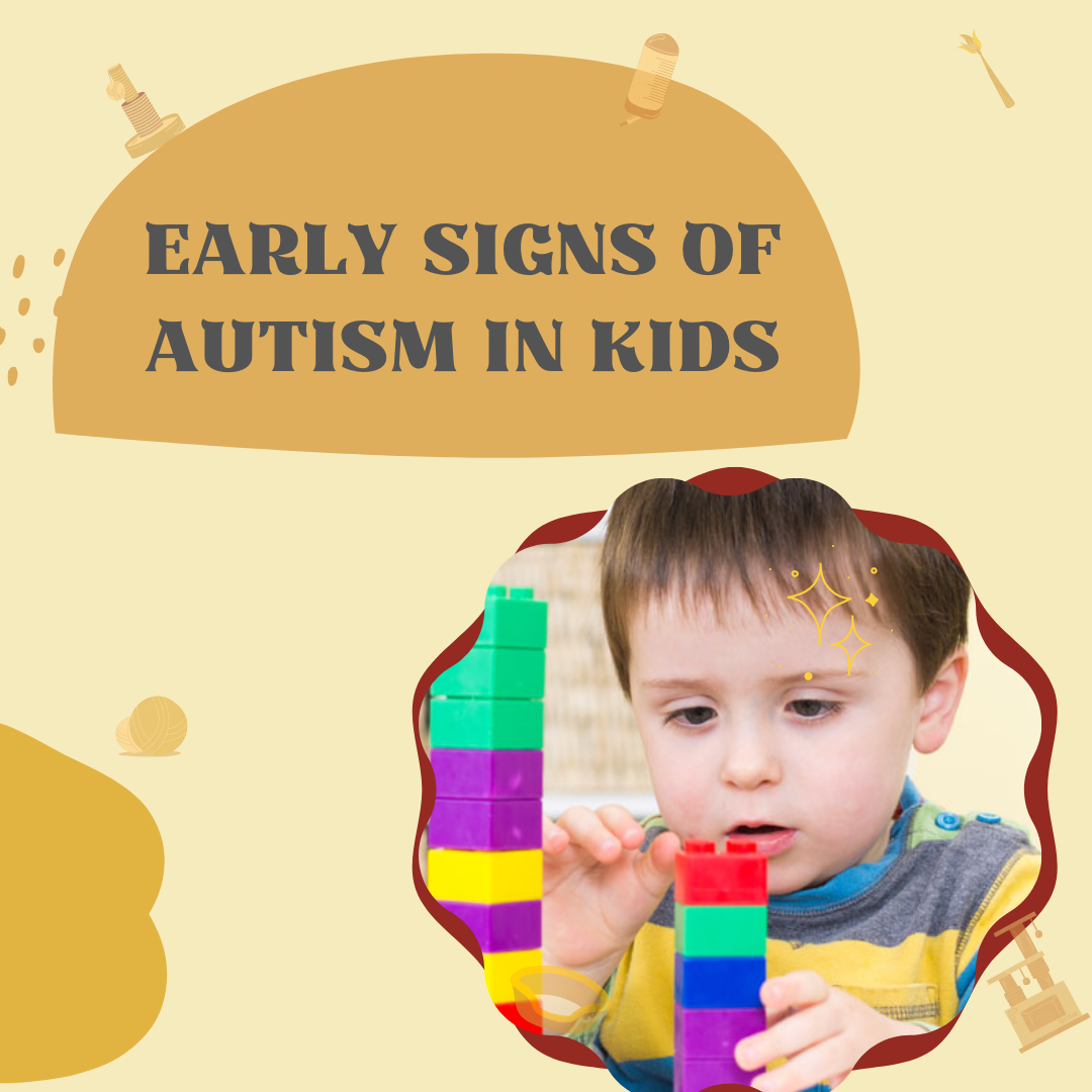 Early Signs of Autism in Kids