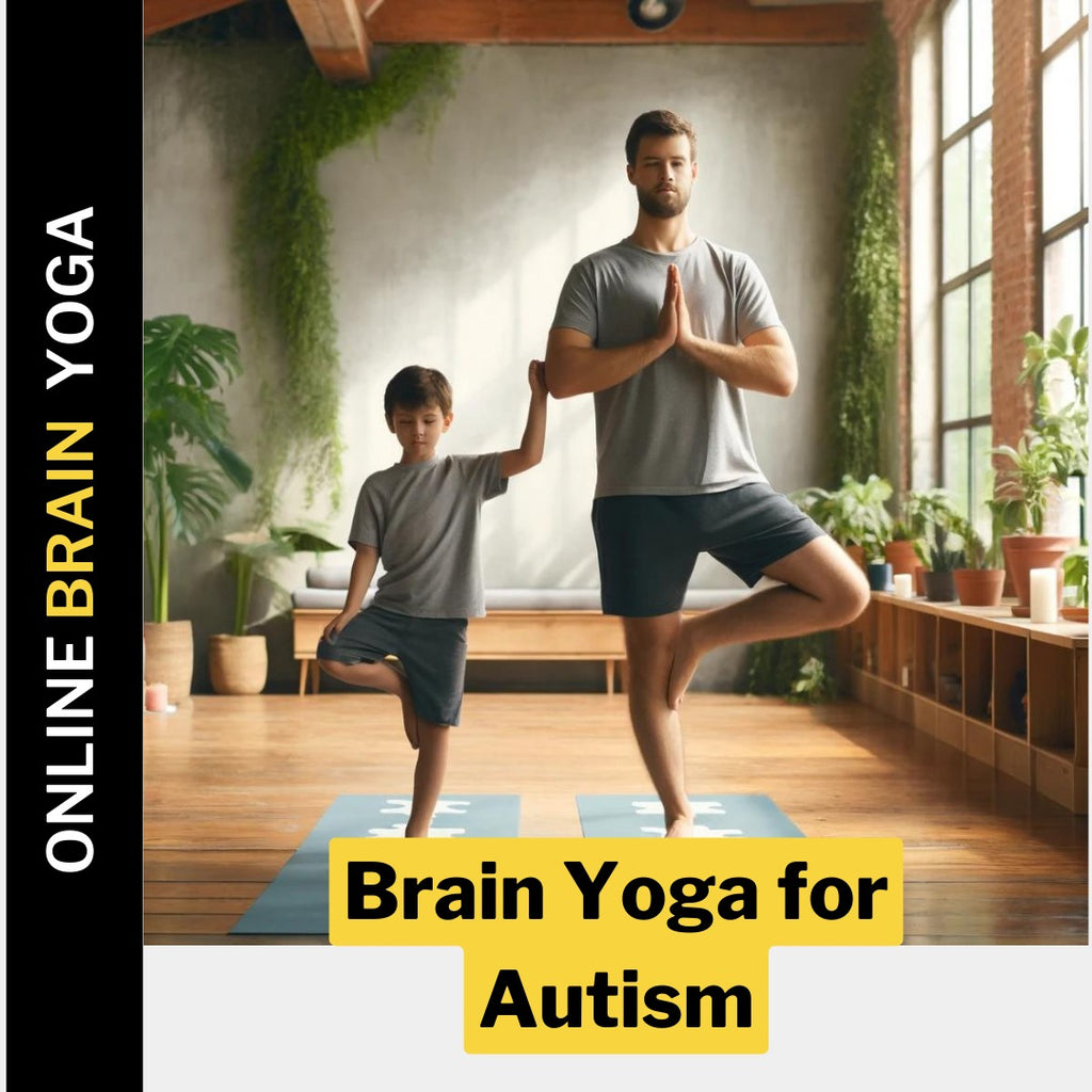 Brain Yoga for Autism